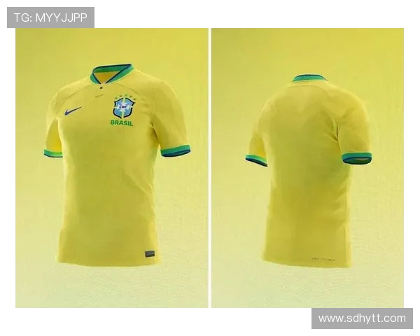 巴西队2022世界杯球衣设计独特寓意解析与球队精神传承